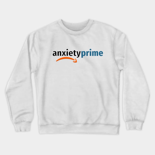 Anxiety Prime Members Only Crewneck Sweatshirt by KidCrying